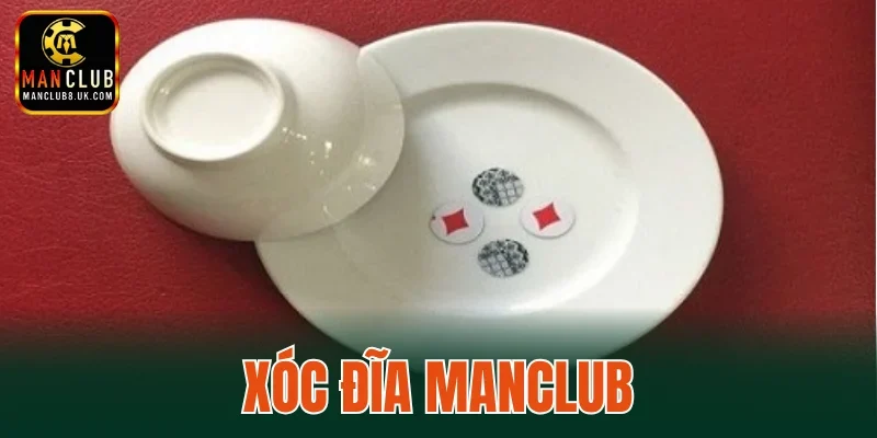 Xóc Đĩa MANCLUB